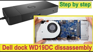 The Dell WD19DC dock disassembly and assembly [upl. by Yevette596]