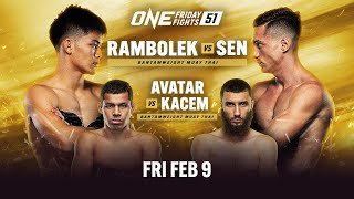 ONE Friday Fights 51 Rambolek vs Sen [upl. by Madanhoj737]