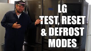 LG Refrigerator Test Reset and Forced Defrost Mode  How to Use [upl. by Cartan]