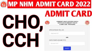 MP nhm Cho admit card 2022  MP nhm cch admit card 2022  MP CHO admit card kaise download Karen [upl. by Ellicul60]