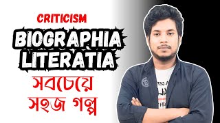 Biographia Literaria by S T Coleridge Full Summary in Bangla [upl. by Antonius145]