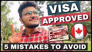 VISA APPROVED 🇨🇦🔥After 2 Refusals 5 Mistakes to Avoid while applying Canadian Visa  canada [upl. by Eirene145]