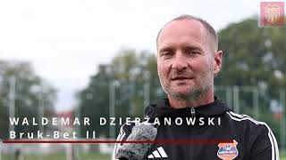 Podsumowanie meczu MKS Kalwarianka  Bruk Bet Termalica II  Waldemar Dzierżanowski  14092024 [upl. by Nosyt]