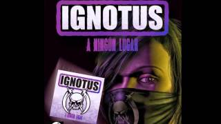 Ignotus  A ningún lugar disco completo [upl. by Hawkins]