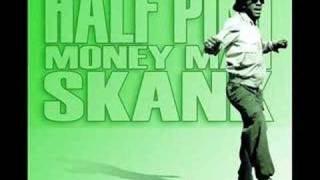 Half Pint  Money Man Skank [upl. by Ahtel]