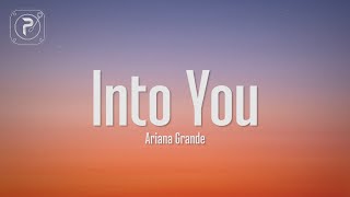 Ariana Grande  Into You Lyrics [upl. by Merta]