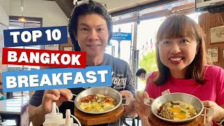 Top 10 Bangkok Breakfast [upl. by Weasner]