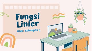 KELOMPOK 5  FUNGSI LINIAR [upl. by Blain]