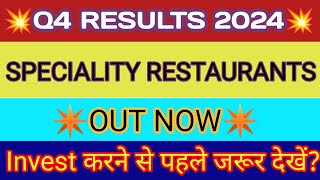 Speciality Restaurant Q4 Result🔴Speciality Restaurant Result🔴Speciality Restaurant Share Latest News [upl. by Sheila921]