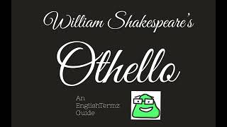 Othello  Analysis and Discussion  Act 1 Scene 2 [upl. by Tallou]