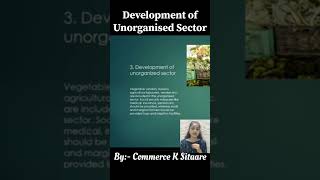 Development of Unorganised Sector  PPT  By CommercekSitaare YouTube trending [upl. by Rolyak]