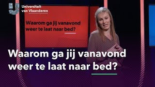 Waarom ga jij vanavond weer te laat naar bed [upl. by Anma]