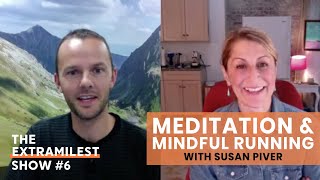 Meditation and Mindful Running with Susan Piver  Learn How to Meditate and Improve Your Performance [upl. by Araiek]