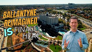 Charlotte North Carolina’s Most Anticipated Update  Ballantyne Reimagined  THE BOWL at Ballantyne [upl. by Ennaul]