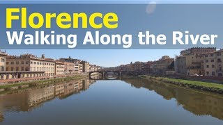 Walking Along the Arno River in Florence  Italy 4K [upl. by Robers]