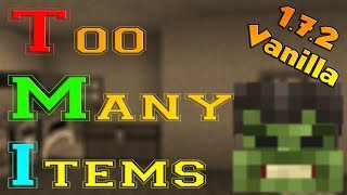 Minecraft Mods Too Many Items TMI Vanilla172 [upl. by Rimas]