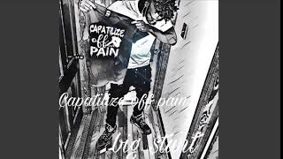 Big tunt  Capitalize Off Pain Clean [upl. by Earezed]