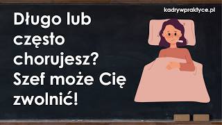 Długotrwała choroba – czy pracodawca może Cię zwolnić [upl. by Pembrook910]