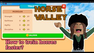 How to train horses faster in Horse Valley Mission Tutorial [upl. by Narda470]