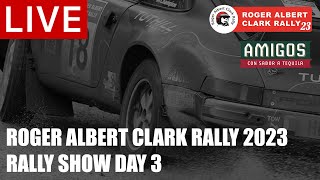 LIVE Roger Albert Clark Rally 2023  Rally Show Day 3 [upl. by Ardeth]