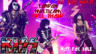 KISS In London 02 Arena UK  Multicam Full Show 31  05  2017  Not For Sale [upl. by Ardnauq]