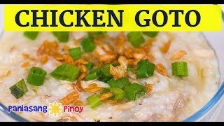 How to Cook Chicken Congee Goto [upl. by Tterab381]