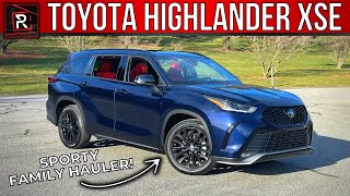 The 2024 Toyota Highlander XSE Is A More Sporty Turbocharged 3Row Family Hauler [upl. by Lil]