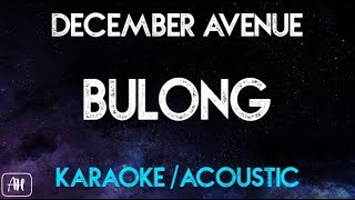 December Avenue  Bulong KaraokeAcoustic Instrumental [upl. by Esyahc]