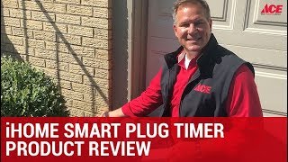 iHome Smart Plug Timer Product Review  Ace Hardware [upl. by Furtek381]