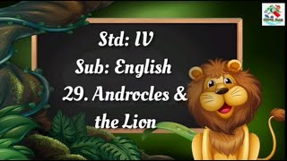 29 Androcles amp the Lion  Detailed Lesson explained with meanings  STD 4  English kidzocean [upl. by Enitsuj]