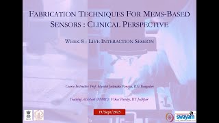 Week 8 Fabrication Techniques For MemsBased Sensors Clinical Perspective  noc23ee109 [upl. by Nalon]