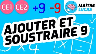 Technique pour additionner et soustraire 9  CE1  CE2  Cycle 2  Mathématiques  Maths [upl. by Nielson890]