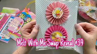 Melt With Me Swap Reveal 39 by Debra myhoneyscrafts127 [upl. by Enaywd164]