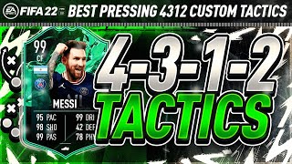 BEST 4312 CUSTOM TACTICS FIFA 22 4312 META TACTICS amp INSTRUCTIONS  FIFA 22 ULTIMATE TEAM [upl. by Erialb]