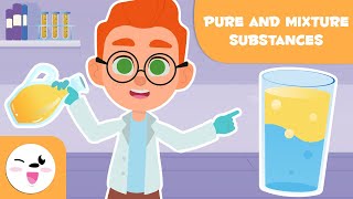 Pure Substances and Mixtures  Science for Kids [upl. by Acsirp297]