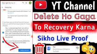 Delete YouTube Channel Ko Kaise Recovery Kare 2023 How To Recovery Delete YouTube Channel In 2023 [upl. by Naux]