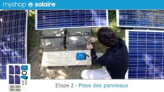 Monter son Kit Solaire AUTONOME  4 Panneaux Solaires  Convertisseur 230V  MyShop Solaire [upl. by Elyse]