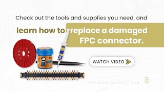 How To Replace a Damaged FPC ConnectorEverything you need to know [upl. by Lallage588]