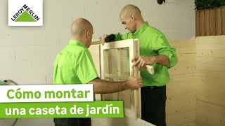 Cómo montar una caseta de jardín ¡Guía paso a paso  LEROY MERLIN [upl. by Yduj]