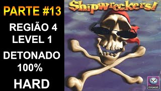 PS1  Shipwreckers  Parte 13  Região 4  Level 1  HARD  Detonado 100  PTBR  HD [upl. by Encratia412]