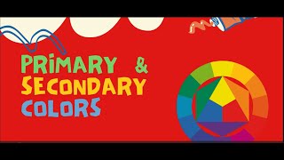 Learn Primary amp Secondary Colors  Colors for Baby Toddler Kids by Grishma Dhawan  OCT [upl. by Eixor]