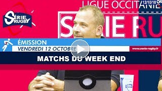 Emission Série Rugby Vendredi 12 Octobre 2018 [upl. by Lenoyl]