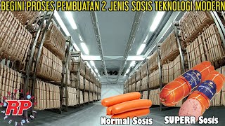 BEGINI PROSES PRODUKSI SOSIS MODERN DI PABRIK  RAHASIA PEMBUATAN BERBAGAI MACAM SOSIS [upl. by Allecram326]