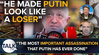 quotHe Made Putin Look Like A LOSERquot  Yevgeny Prigozhin Confirmed Dead  Richard Tice [upl. by Yentruocal]