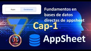 Curso  Fundamentos basicos de base de datos desde appsheet Cap1 [upl. by Llerred]