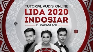 Tutorial Ikuti Audisi LIDA 2020 Indosiar di KapanLagi Desktop Version [upl. by Ahseikal]