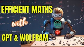 Solve Complex Math Problems with ChatGPT and Wolfram  AI Crunch [upl. by Llehsem415]