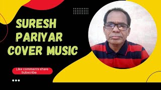 Yaara O Yaara Isq Ne Mara Ho Gaya Main To Tujhme Hindi Song Cover By SURESH PARIYARChanchal [upl. by Esme]