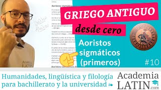 Aoristos sigmáticos tipos y morfología ‹ Curso de griego antiguo desde cero 1022 [upl. by Siulesoj]