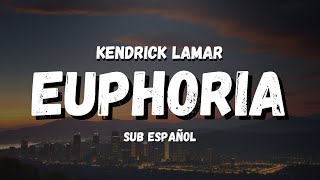 Kendrick Lamar  Euphoria Spanish Lyrics Drake Diss Letra en español [upl. by Itsyrk]